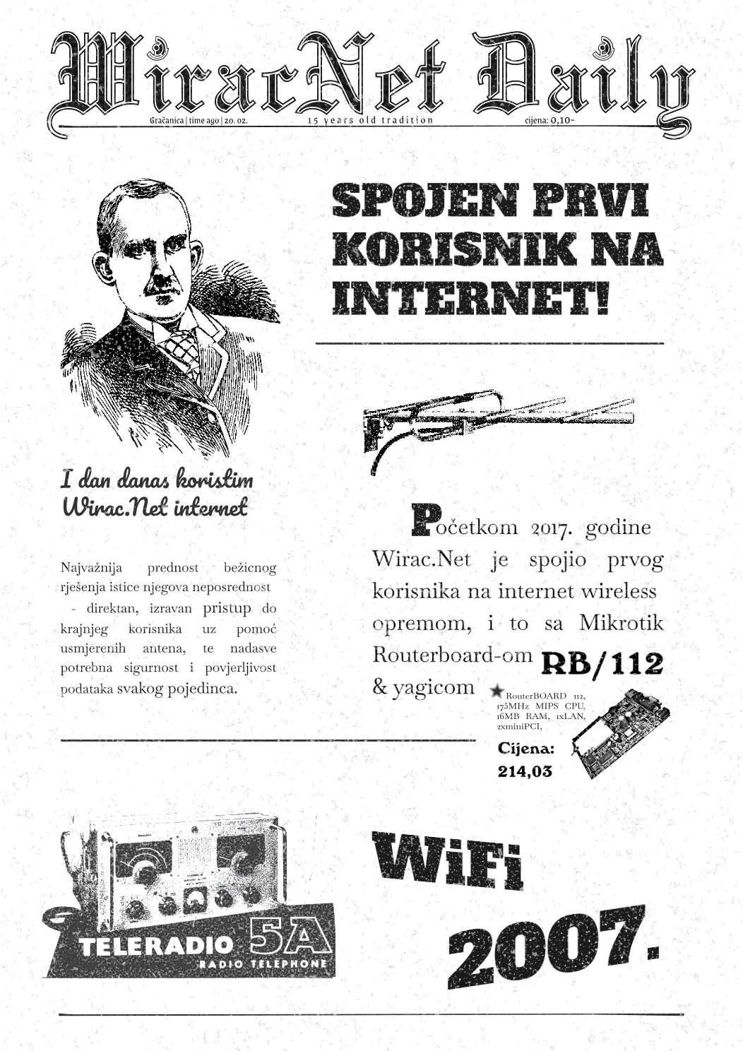 Spojen prvi korisnik na WiFi internet, 2007.