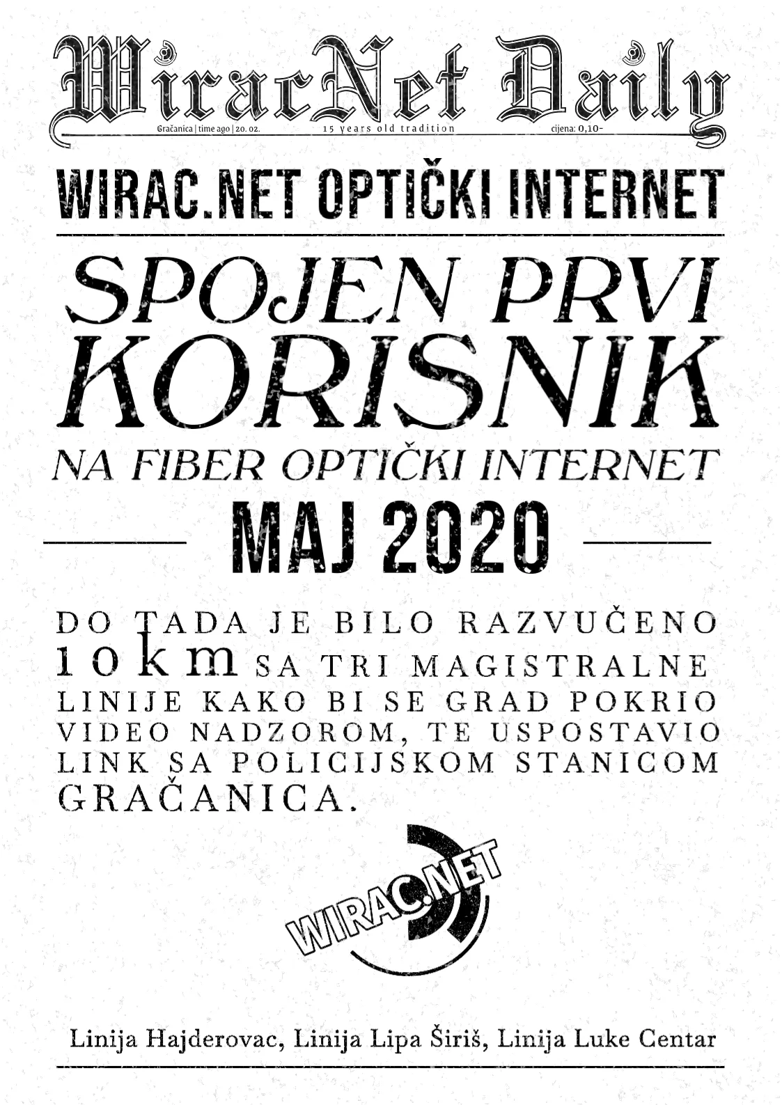 Spojen prvi korisnik na fiber optičku internet mrežu, 2020.