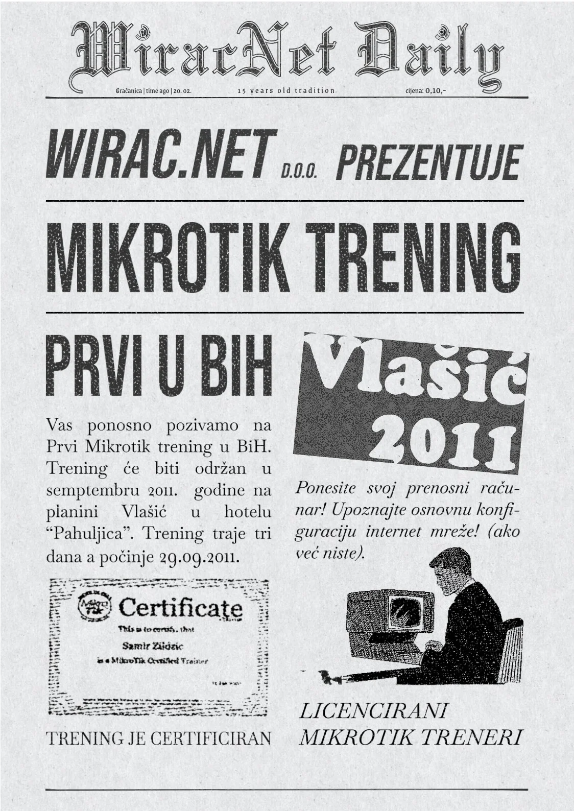 Prvi Mikrotik trening u BiH, Vlašić 2011.